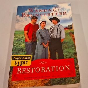 The Restoration by Wanda Brunstetter